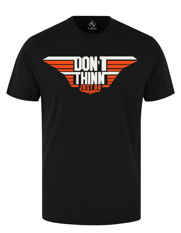DONT THINK JUST DO Premium T-SHIRT