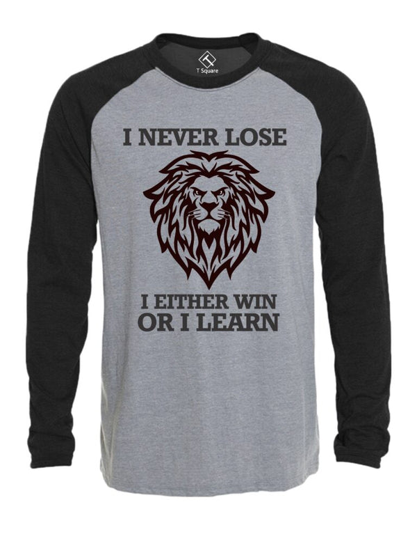 I NEVER LOSE Premium Raglan