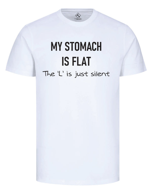 TEXT – MY STOMACH IS FLAT Regular T-SHIRT
